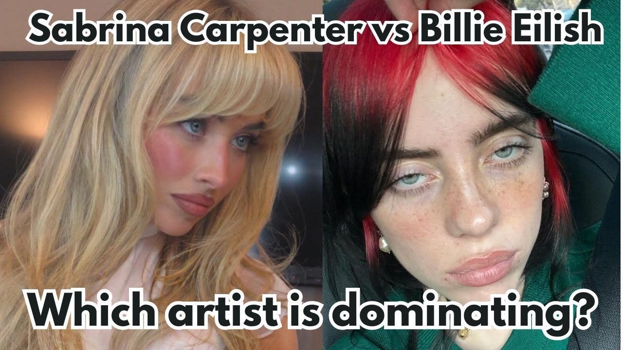 VIDEO: Sabrina Carpenter vs Billie Eilish, which artist is dominating?