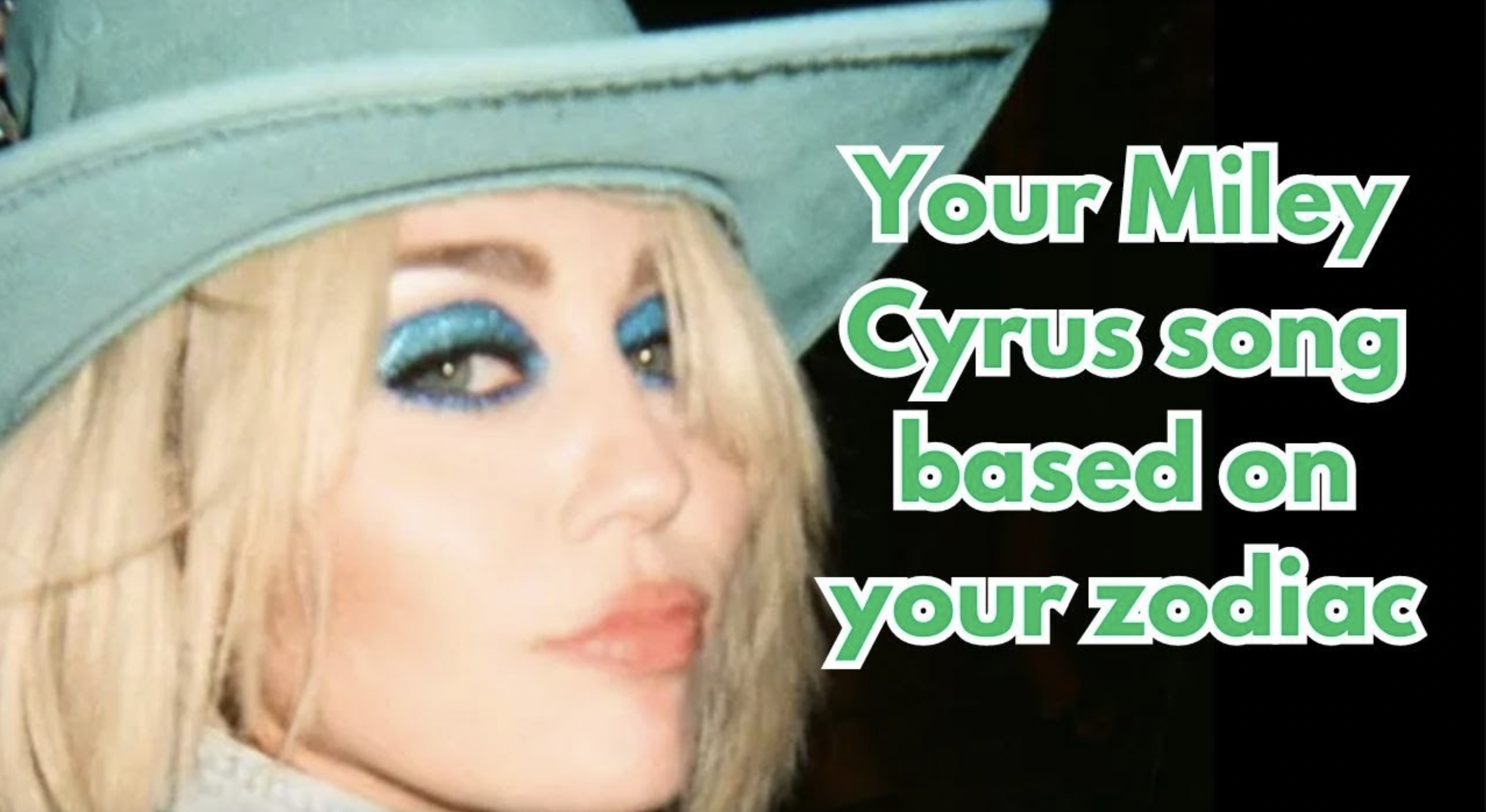 VIDEO: Your Miley Cyrus song based on your zodiac