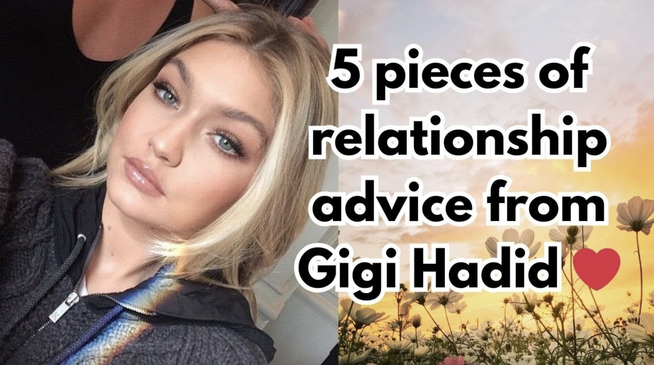 VIDEO: 5 pieces of relationship advice from Gigi Hadid