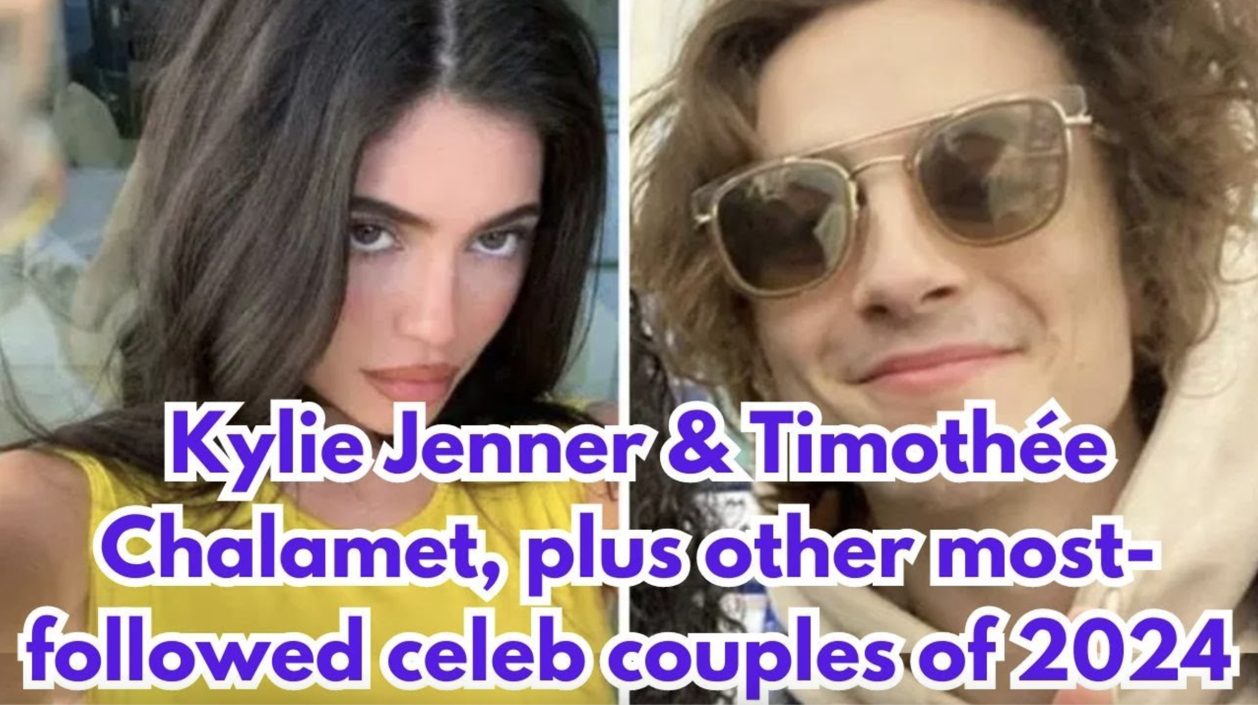 VIDEO: Kylie Jenner & Timothée Chalamet, plus other most-followed celeb couples of 2024