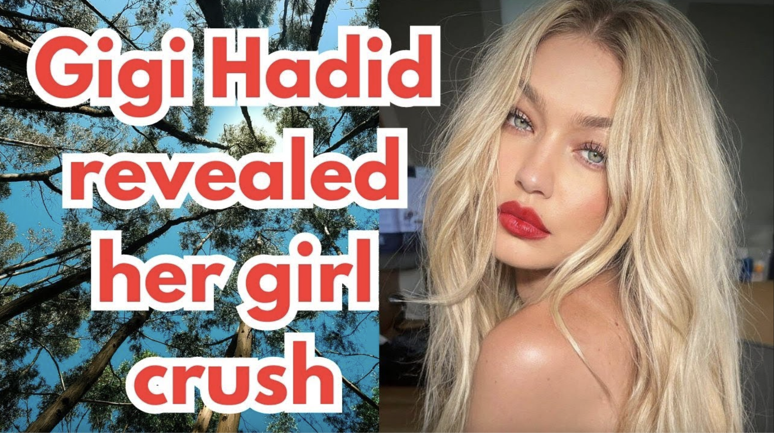 VIDEO: Gigi Hadid revealed her girl crush