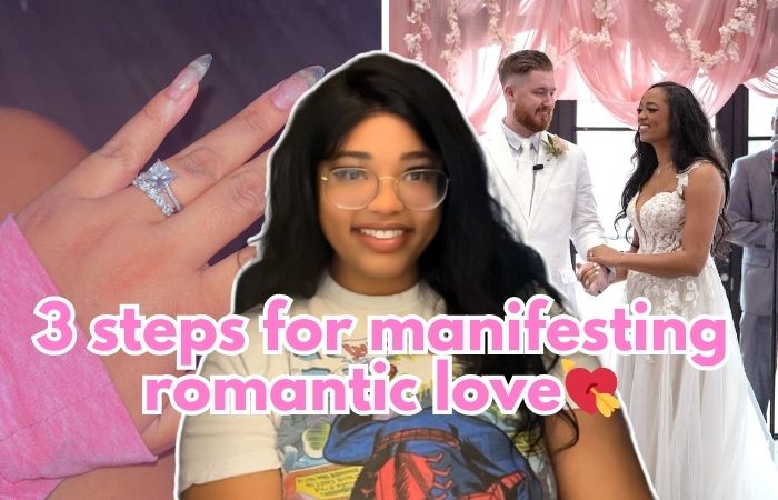 3 steps for manifesting romantic love 💘